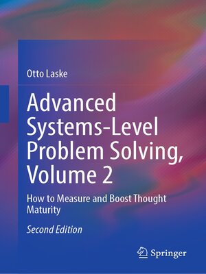 cover image of Advanced Systems-Level Problem Solving, Volume 2